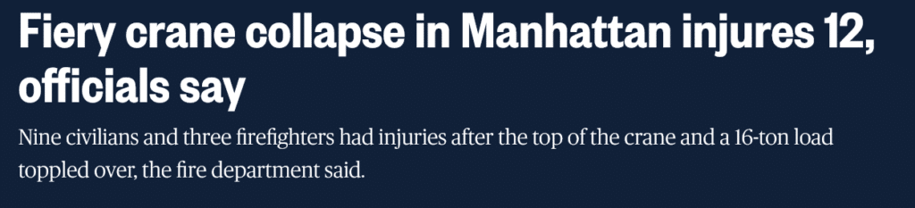 News headline stating "Fiery crane collapse in Manhattan injures 12, officials say"